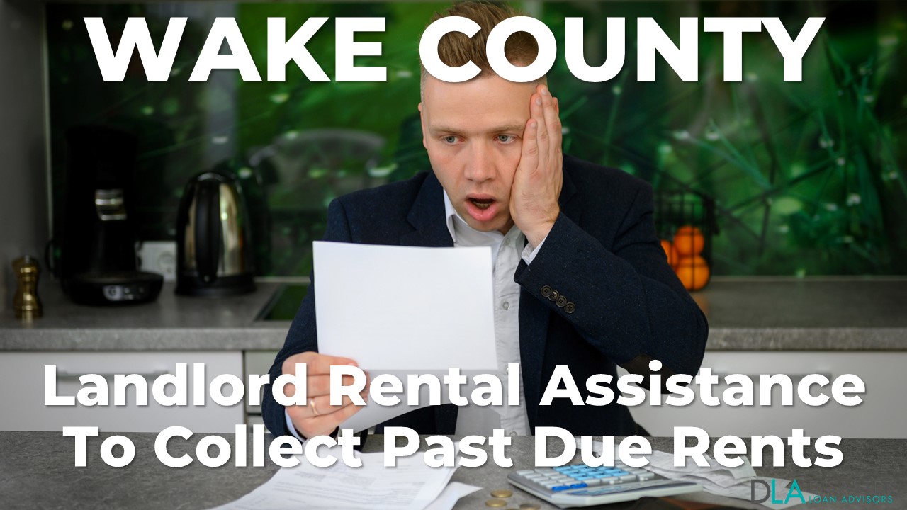 Wake County, North Carolina Landlord Rental Assistance Programs for Unpaid Rent