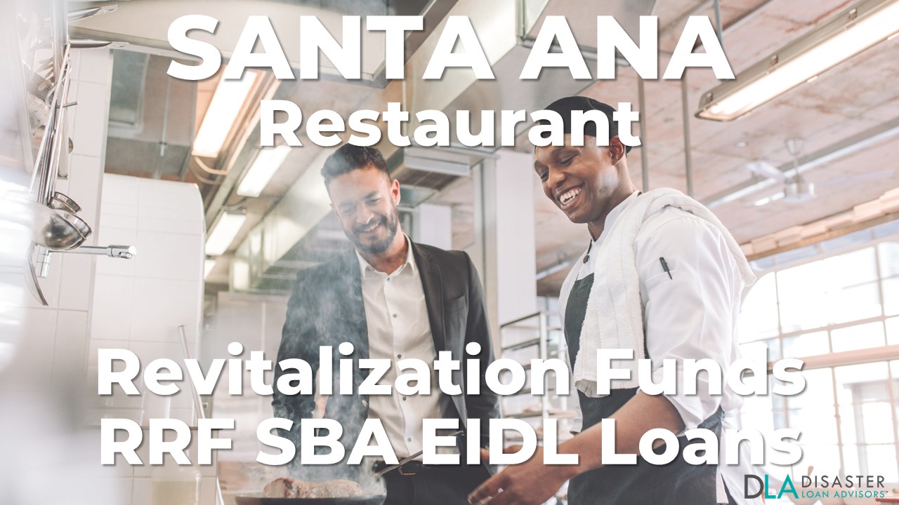 Santa Ana, California Restaurant Revitalization Funds SBA RFF