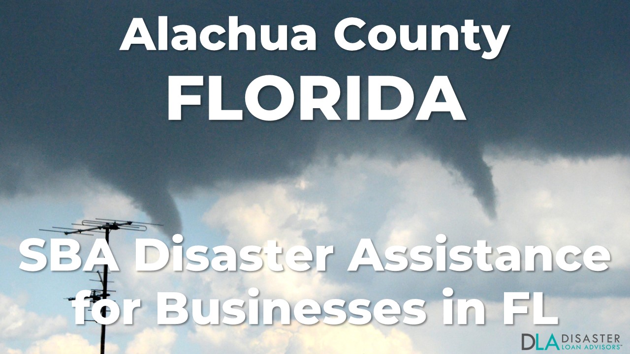 Alachua County Florida SBA Disaster Loan Relief for Tornado FL-00173
