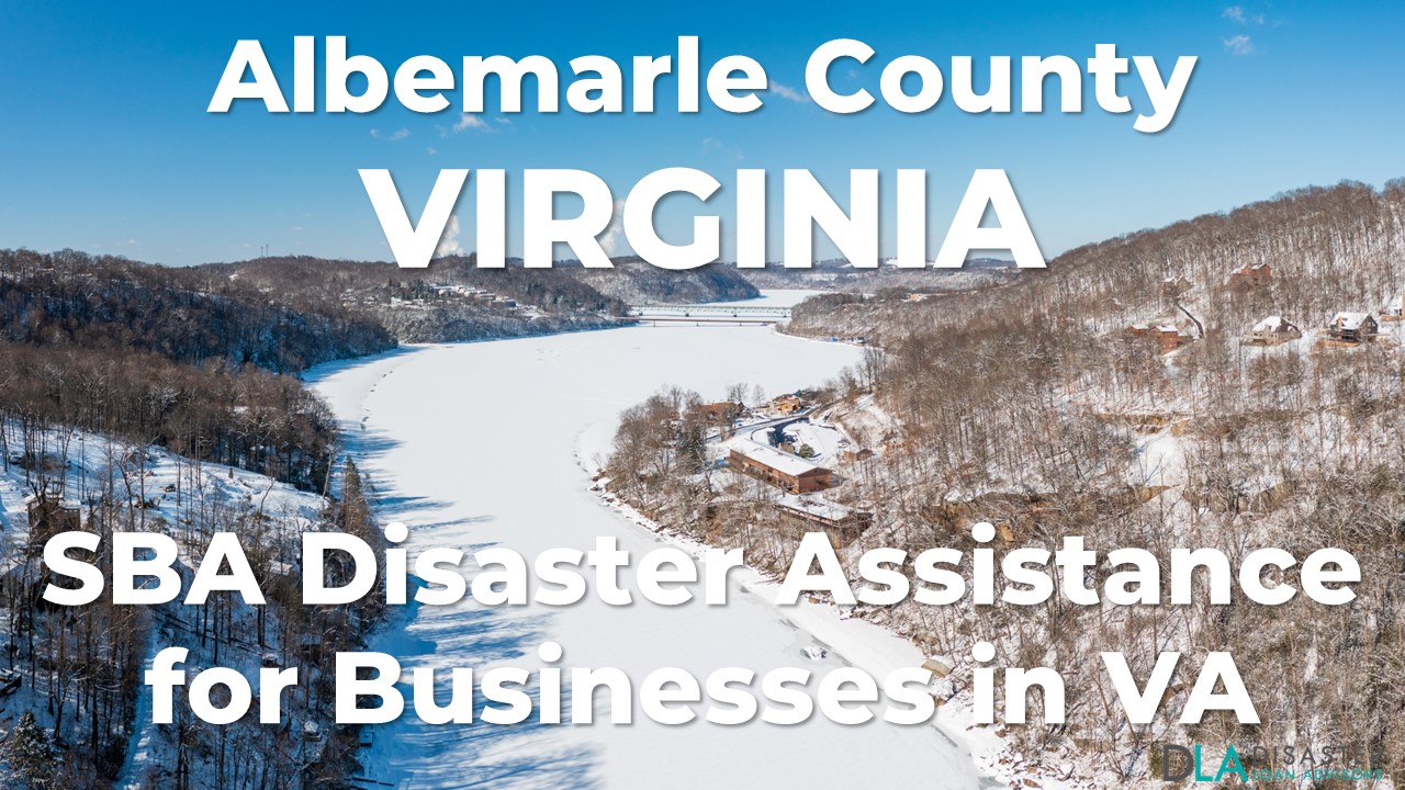 Albemarle County Virginia SBA Disaster Loan Relief for Severe Winter Storm and Snowstorm VA-00099