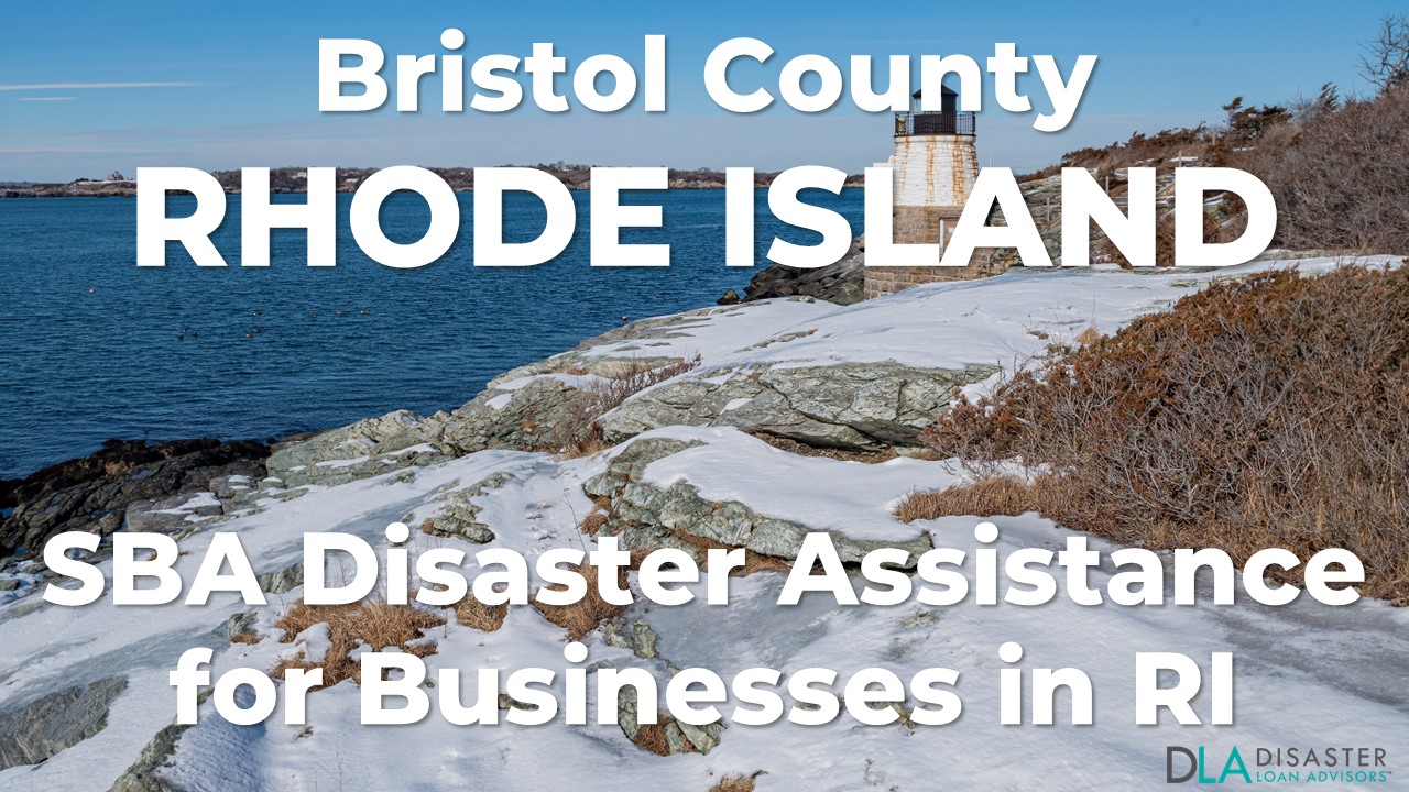 Bristol County Rhode Island SBA Disaster Loan Relief for Severe Winter Storm and Snowstorm RI-00024