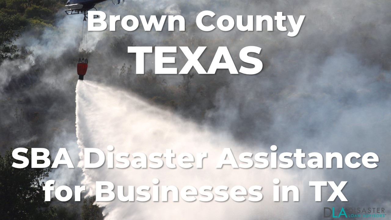 Brown County Texas SBA Disaster Loan Relief for Eastland Complex Fire TX-00628