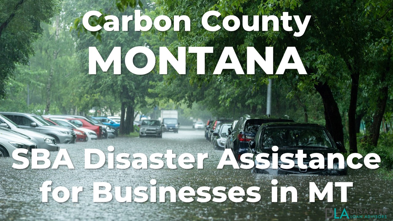 Carbon County Montana SBA Disaster Loan Relief for Severe Storm and Flooding MT-00158