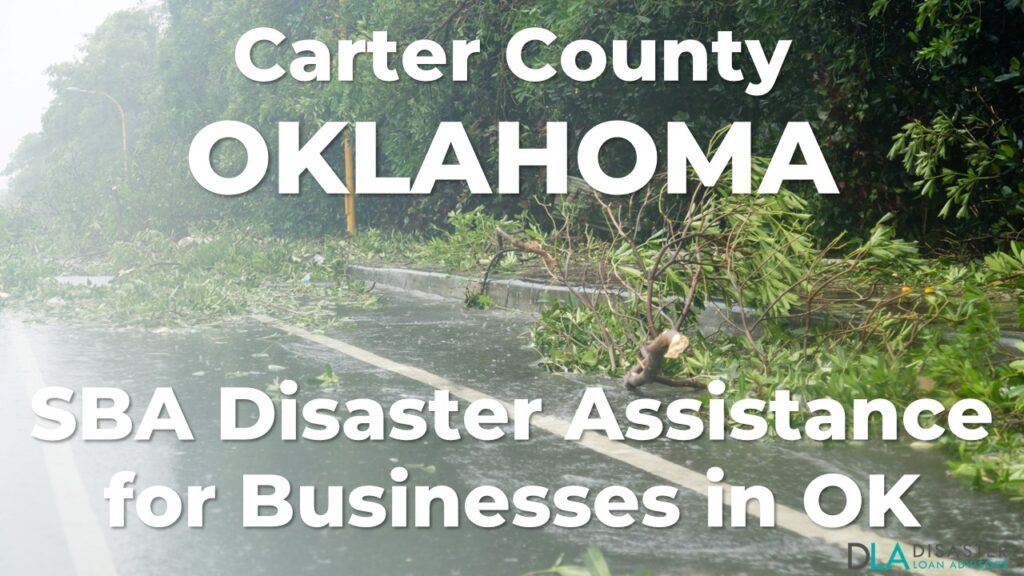 Carter County Oklahoma SBA Disaster Loan Relief for Severe Storms, Tornadoes, and Straight-Line Winds OK-00155