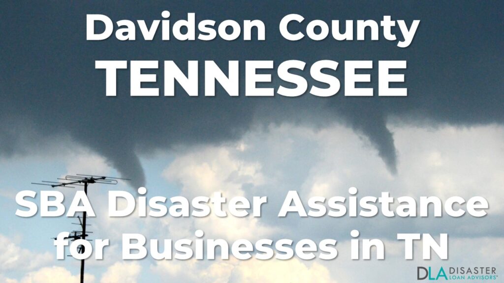 Davidson County Tennessee SBA Disaster Loan Relief for Severe Storms, Straight-line Winds, and Tornadoes TN-00132