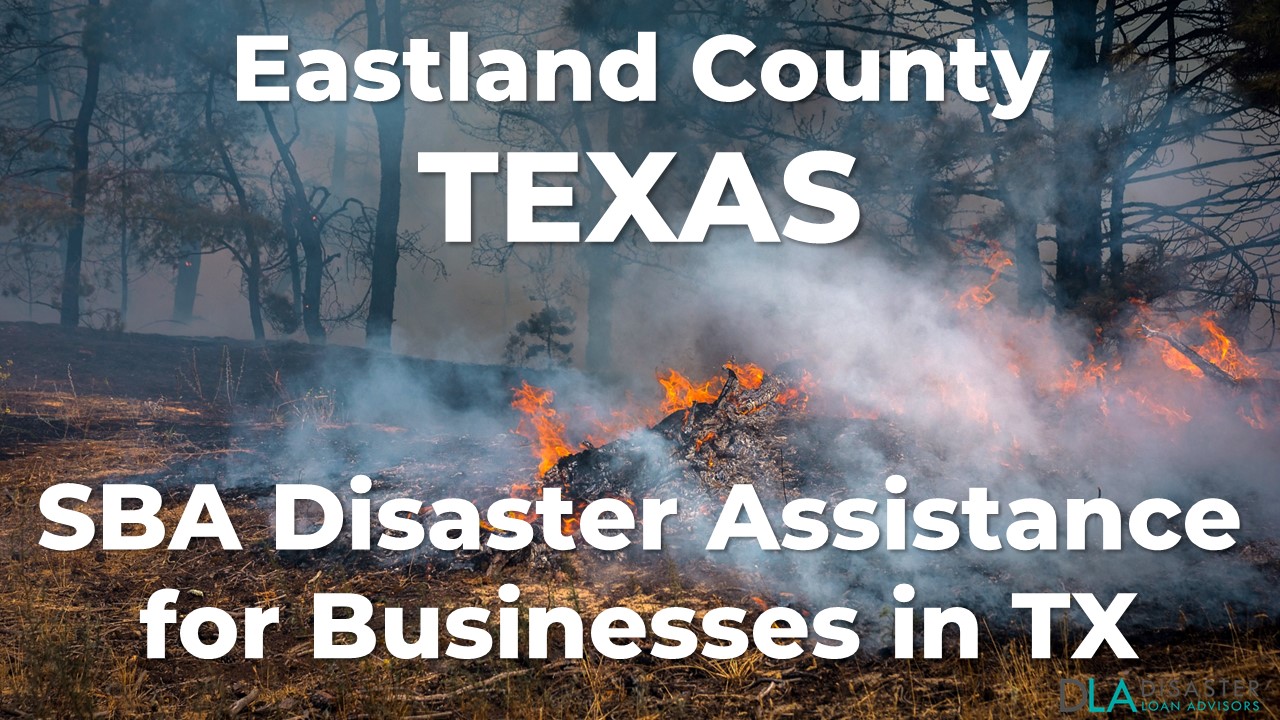 Eastland County Texas SBA Disaster Loan Relief for Eastland Complex Fire TX-00628