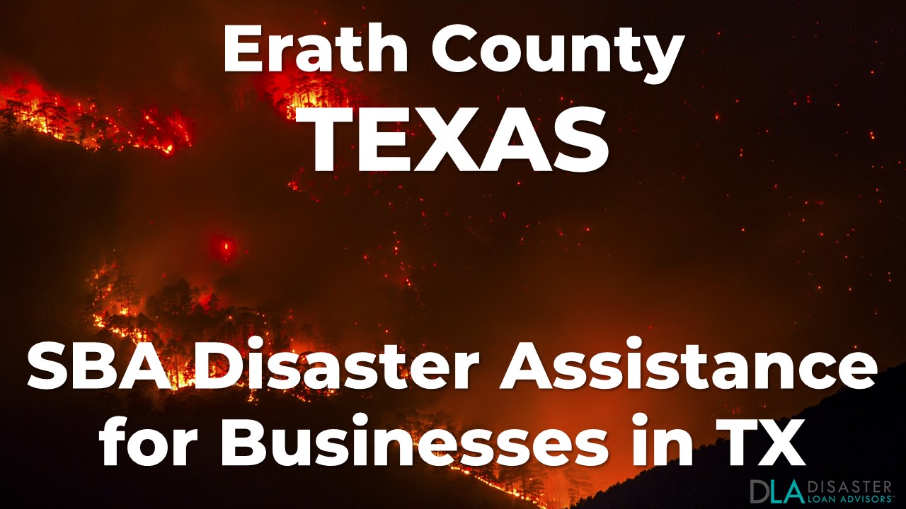 Erath County Texas SBA Disaster Loan Relief for Eastland Complex Fire TX-00628