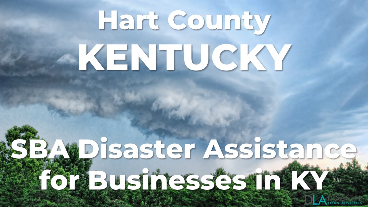 Hart County Kentucky SBA Disaster Loan Relief for Severe Storms, Straight-line Winds, Flooding, and Tornadoes KY-00087