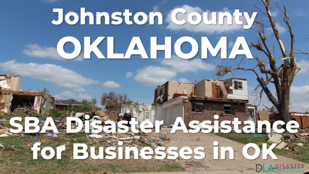 Johnston County Oklahoma SBA Disaster Loan Relief for Severe Storms, Tornadoes, and Straight-Line Winds OK-00155