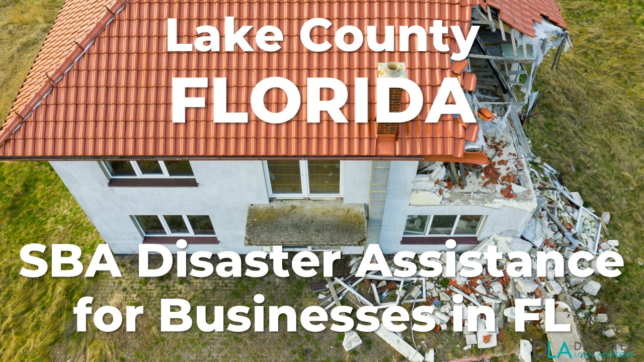 Lake County Florida SBA Disaster Loan Relief for Tornado FL-00173