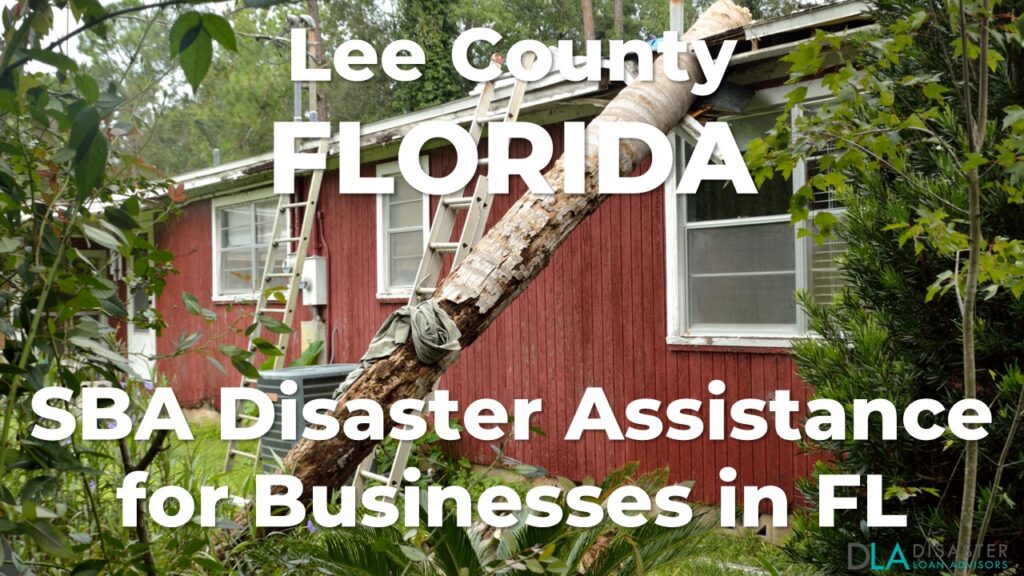 Lee County Florida SBA Disaster Loan Relief for Severe Storms and Tornadoes FL-00171
