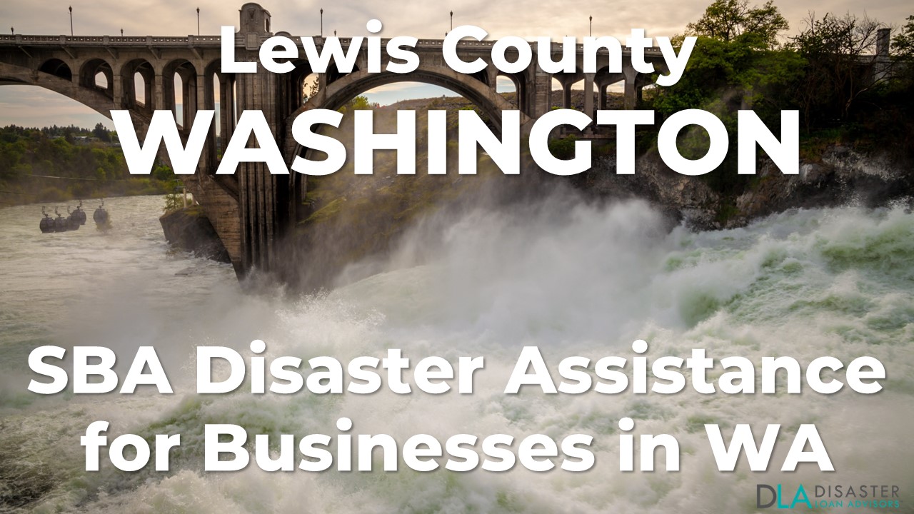 Lewis County Washington SBA Disaster Loan Relief for Winter Weather and Flooding WA-00103
