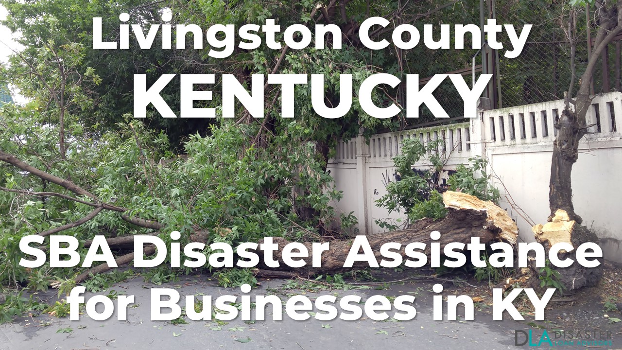 Livingston County Kentucky SBA Disaster Loan Relief for Severe Storms, Straightline Winds