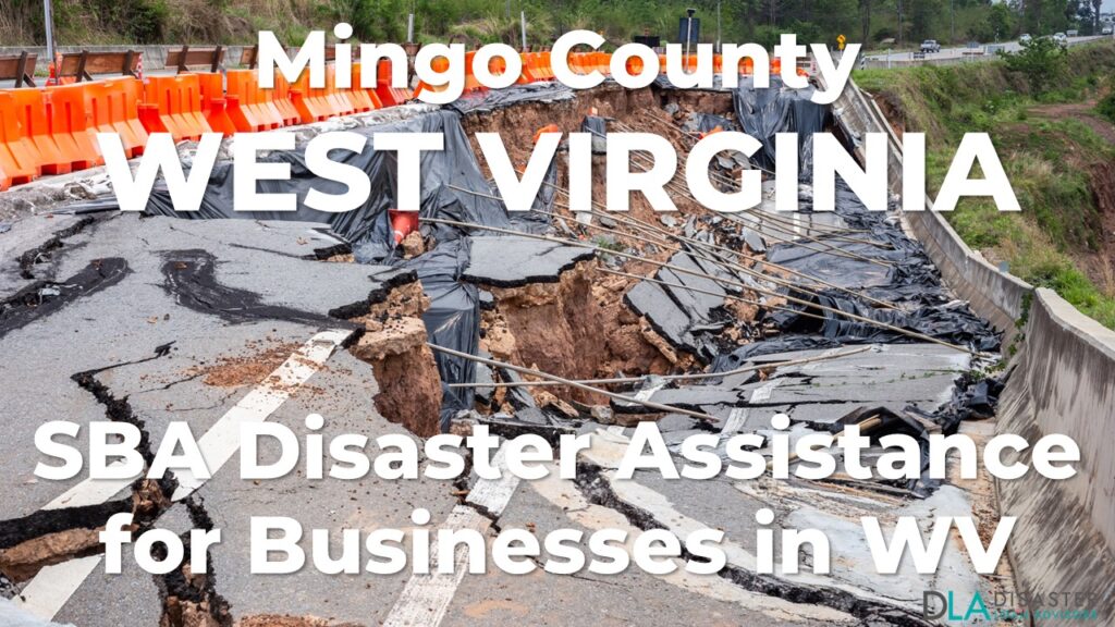 Mingo County West Virginia SBA Disaster Loan Relief for Severe Storms, Straight-line Winds, Tornadoes, Flooding, Landslides, and Mudslides KY-00091