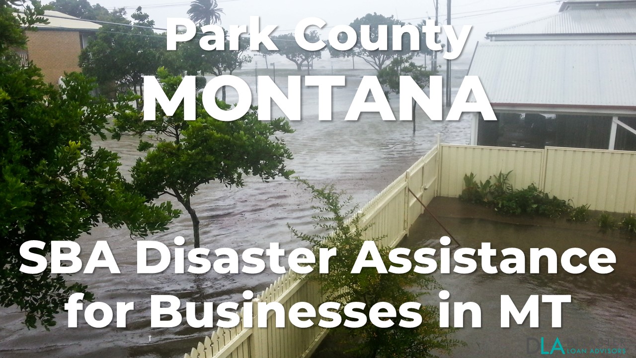Park County Montana SBA Disaster Loan Relief for Severe Storm and Flooding MT-00158