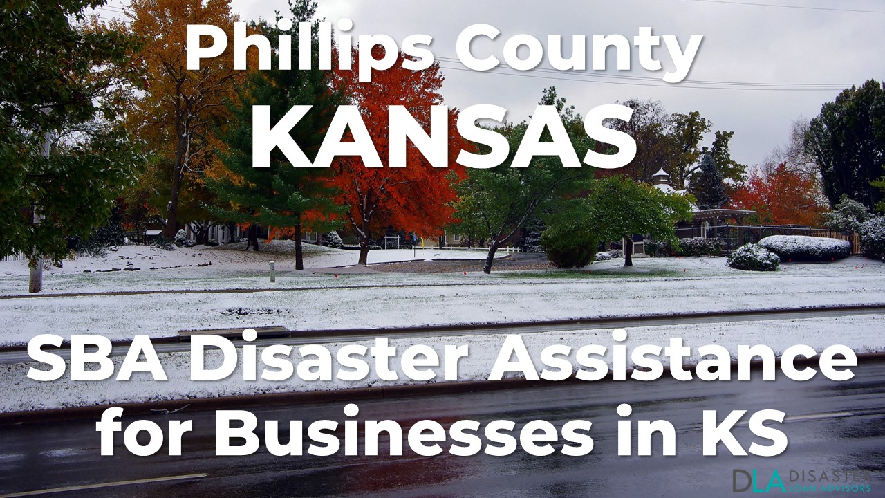 Phillips County Kansas SBA Disaster Loan Relief for Severe Winter