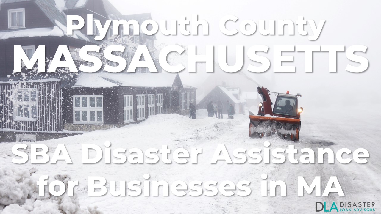 Plymouth County Massachusetts SBA Disaster Loan Relief for Severe Winter Storm and Snowstorm MA-00084