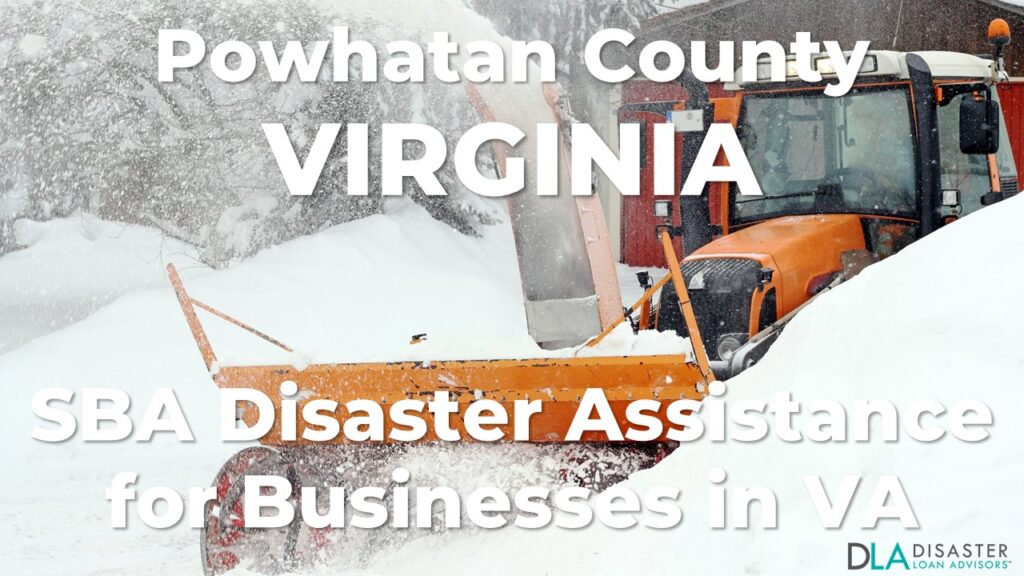 Powhatan County Virginia SBA Disaster Loan Relief for Severe Winter Storm and Snowstorm VA-00099