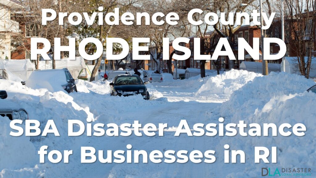 Providence County Rhode Island SBA Disaster Loan Relief for Severe Winter Storm and Snowstorm RI-00024