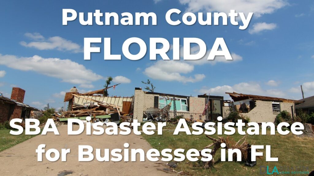 Putnam County Florida SBA Disaster Loan Relief for Tornado FL-00173