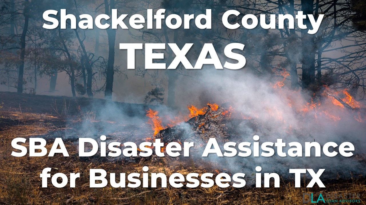 Shackelford County Texas SBA Disaster Loan Relief for Eastland Complex Fire TX-00628