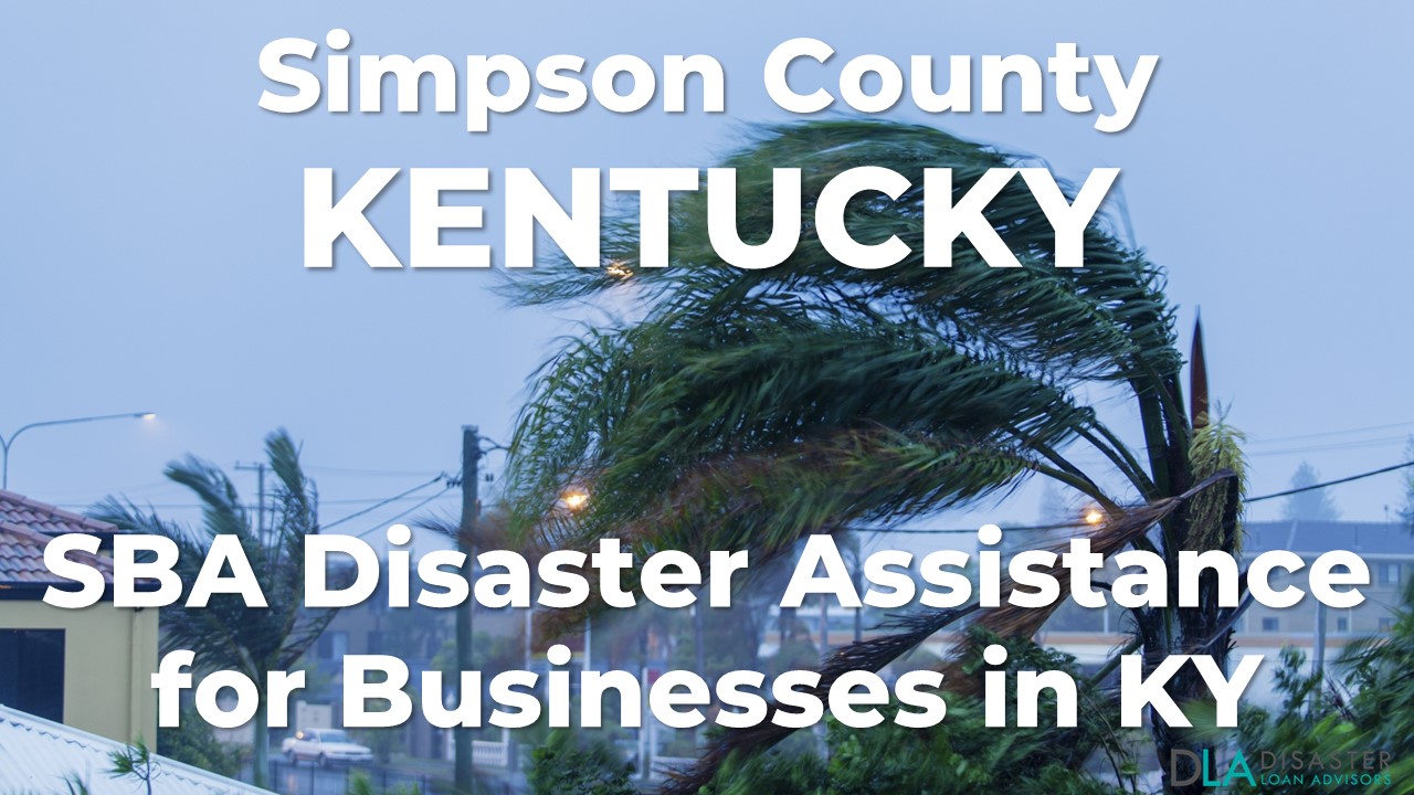 Simpson County Kentucky SBA Disaster Loan Relief for Severe Storms