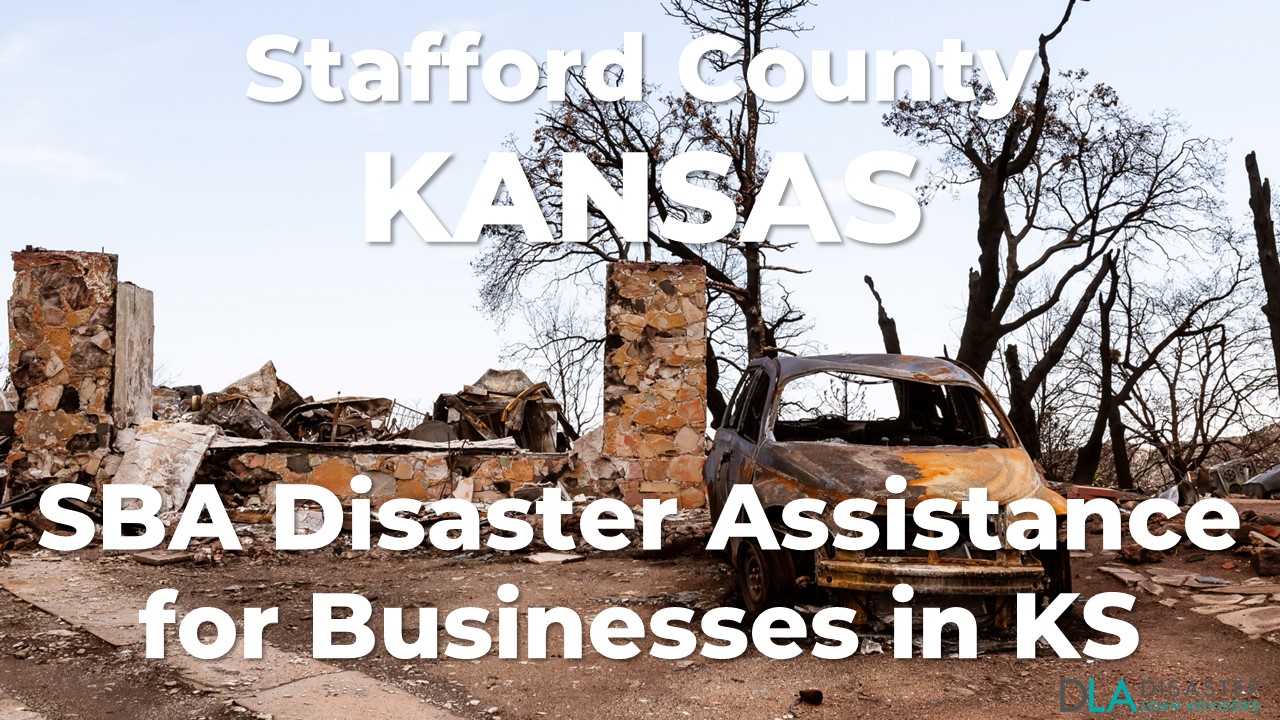 Stafford County Kansas SBA Disaster Loan Relief for Cottonwood Complex Fire KS-00150