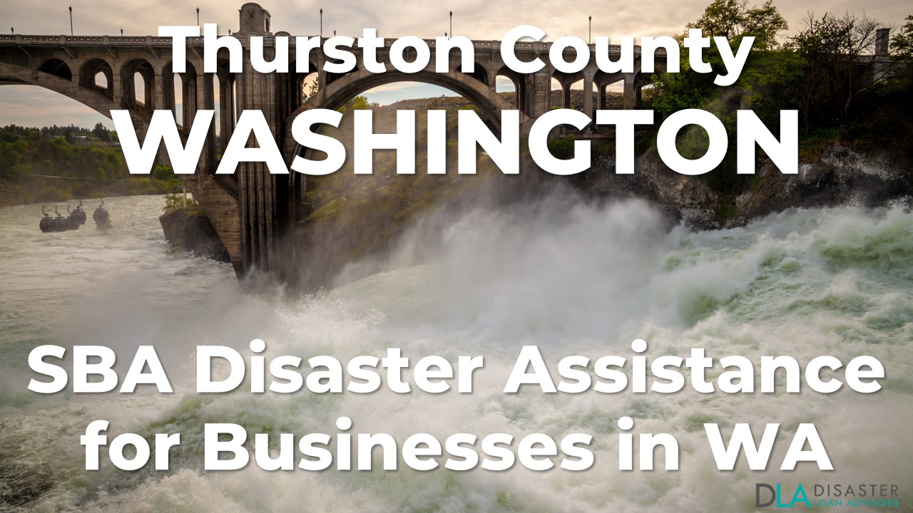 Thurston County Washington SBA Disaster Loan Relief for Winter Weather and Flooding WA-00103
