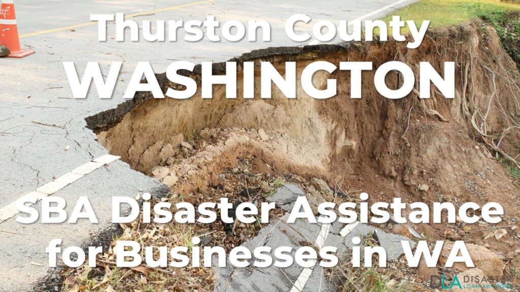 Thurston County Washington SBA Disaster Loan Relief for Severe Winter Storms, Snowstorms, Straight-line Winds, Flooding, Landslides, and Mudslides WA-00104