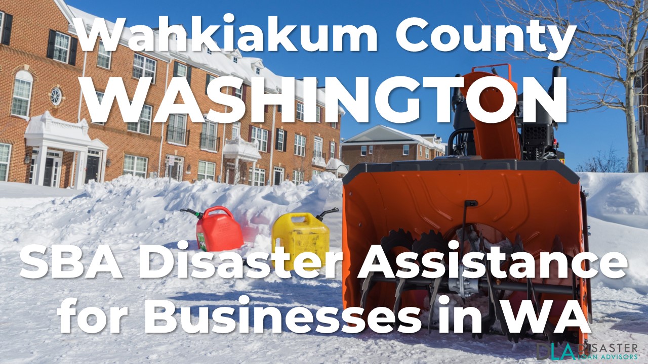 Wahkiakum County Washington SBA Disaster Loan Relief for Severe Winter