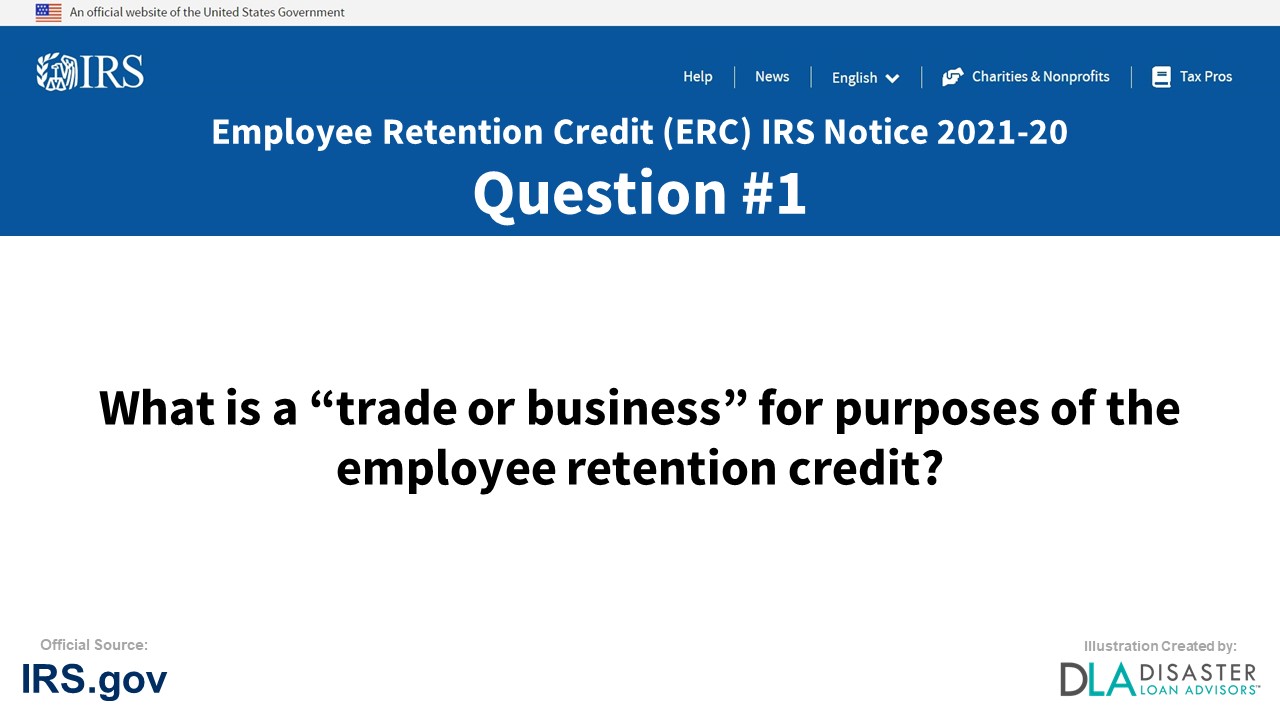 What is a “trade or business” for purposes of the employee retention credit? - #1 ERC IRS Notice 2021-20