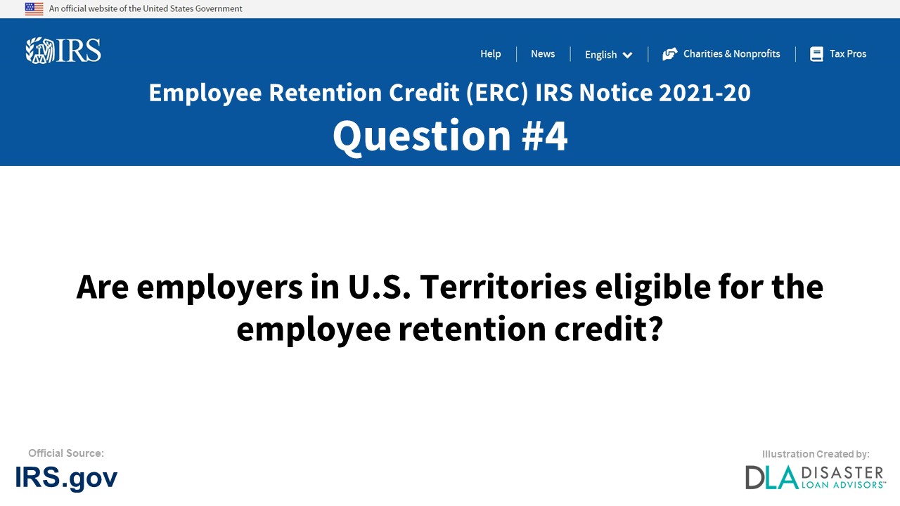Are employers in U.S. Territories eligible for the employee retention credit? - #4 ERC IRS Notice 2021-20