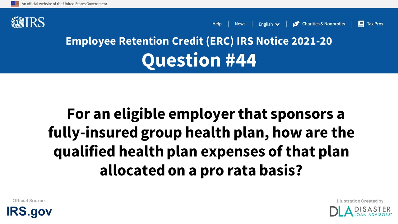 For an eligible employer that sponsors a fully-insured group health plan, how are the qualified health plan expenses of that plan allocated on a pro rata basis? - #44 ERC IRS Notice 2021-20