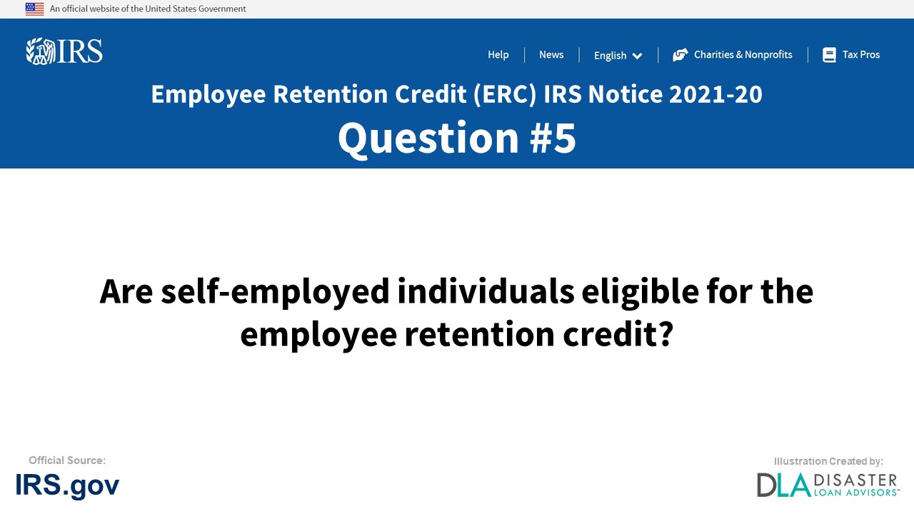 Are self-employed individuals eligible for the employee retention credit? - #5 ERC IRS Notice 2021-20