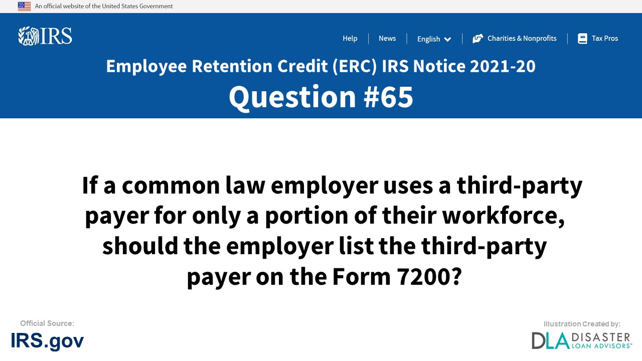 If a common law employer uses a third-party payer for only a portion of their workforce, should the employer list the third-party payer on the Form 7200? - #65 ERC IRS Notice 2021-20