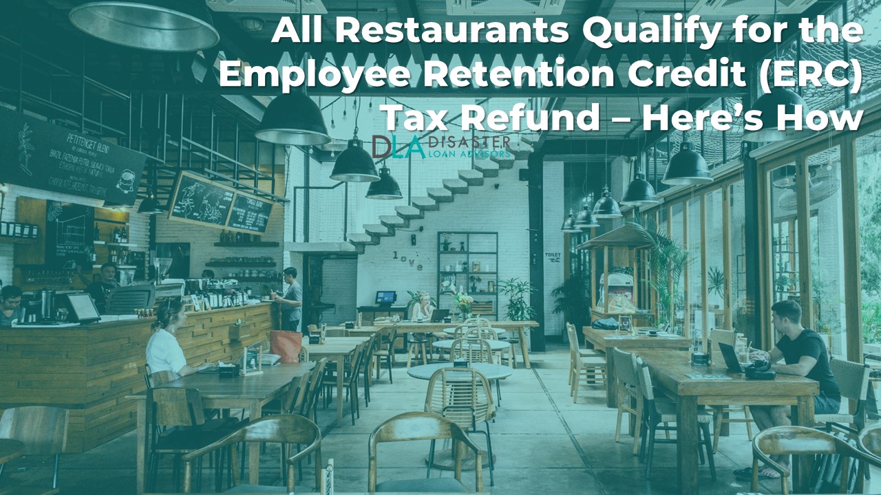 All Restaurants Qualify for the Employee Retention Credit (ERC) Tax Refund - Here’s How